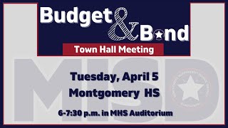 Budget & Bond Town Hall, 04/05/2022