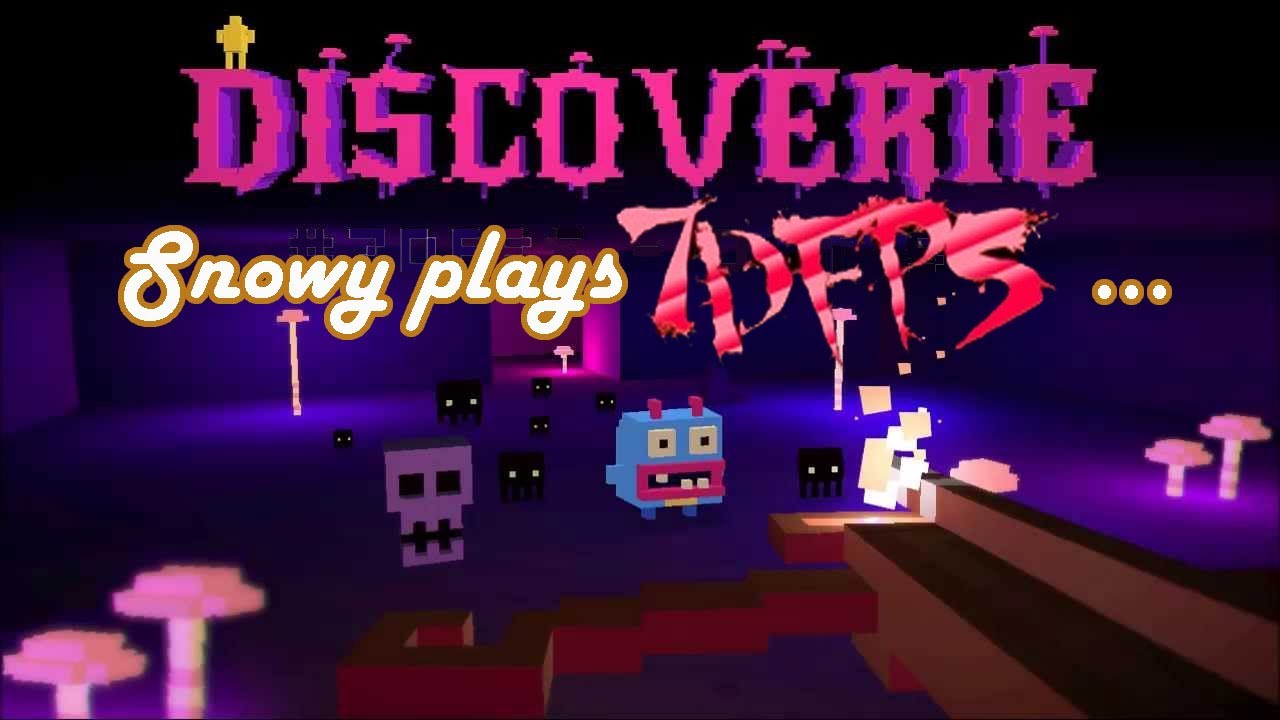 DISCOVERIE - 7DFPS JAM - Snowy -