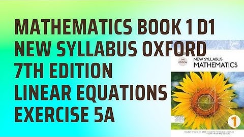 Ex 5A D1 | Linear Equations | NSM Mathematics Oxford Book 1 | @asgharshaikh4  #linearequation