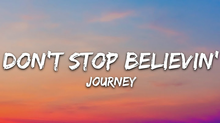 Don’t Stop Believin’ Lyric Video version - Lyric Video performance video thumbnail