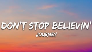 Journey - Don&#39;t Stop Believin&#39; (Lyrics)