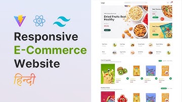 Creating a Responsive eCommerce Website with React and Tailwind CSS | Hindi Tutorial