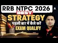 RRB NTPC 2026 | RRB NTPC Qualifying Marks, Syllabus, Study Plan | Crack in RRB NTPC IN First Attempt