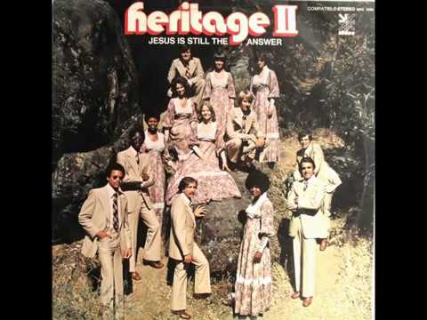 HERITAGE SINGERS II - JESUS IS STILL THE ANSWER [M4A]