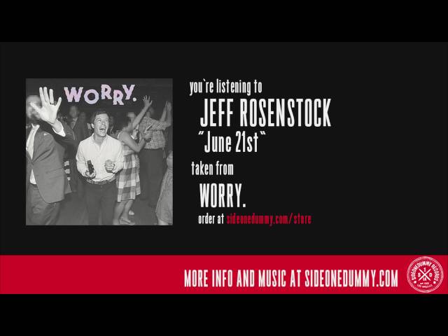 June 21stJeff Rosenstock