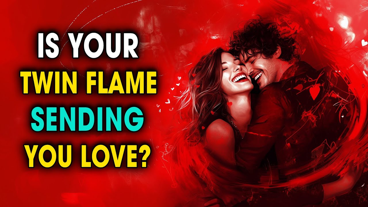 How to Tell If Your Twin Flame is Sending You Love | Spiritual Universe ...