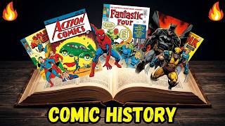 100 Years of Comic History: The Complete Story Explained