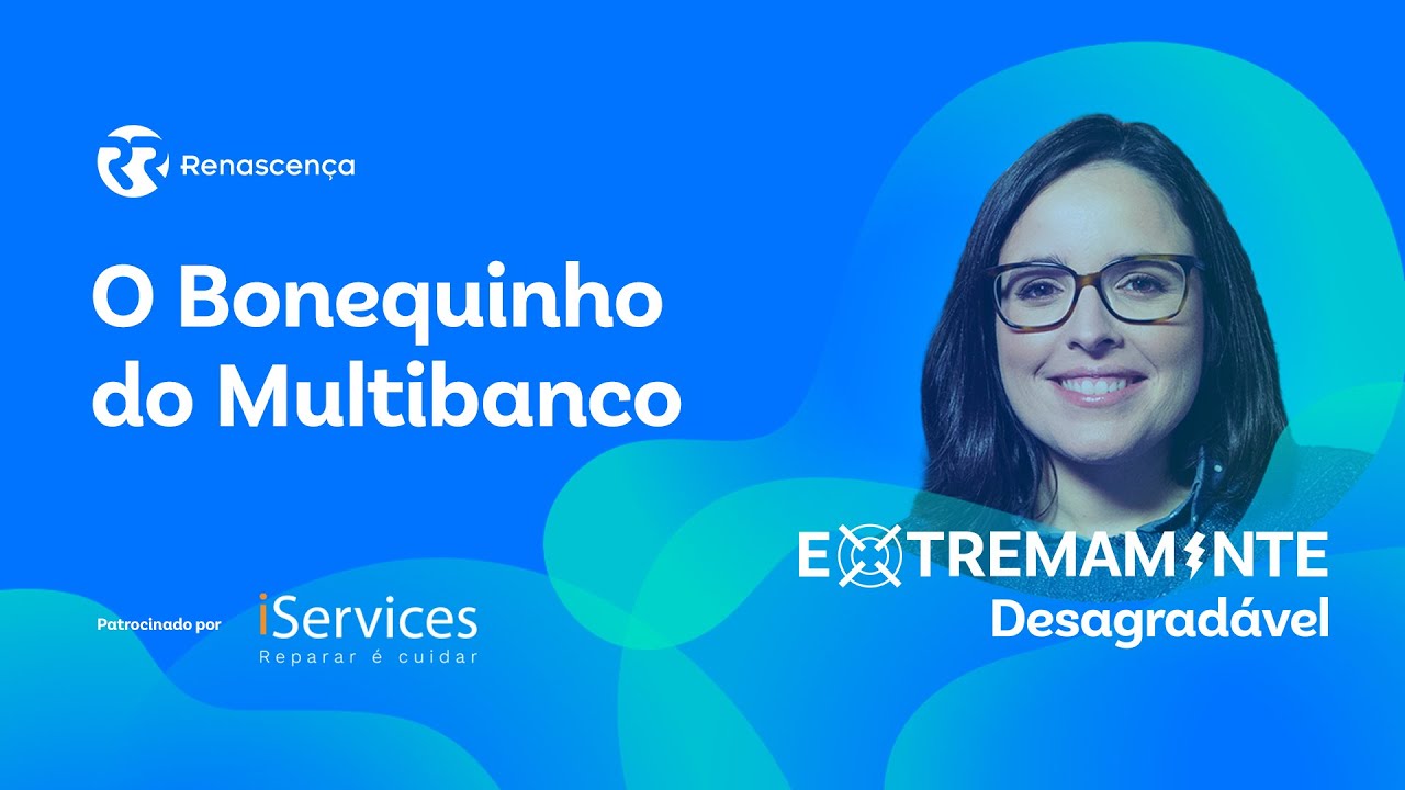 O Bonequinho do Multibanco - Extremamente Desagradável