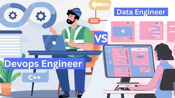 Data Engineer vs DevOps Engineer: Which Career is Right for You?