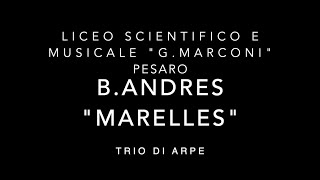 Download Lagu B.Andres “Marelles ” - trio di arpe - a.s. 2020/2021 MP3