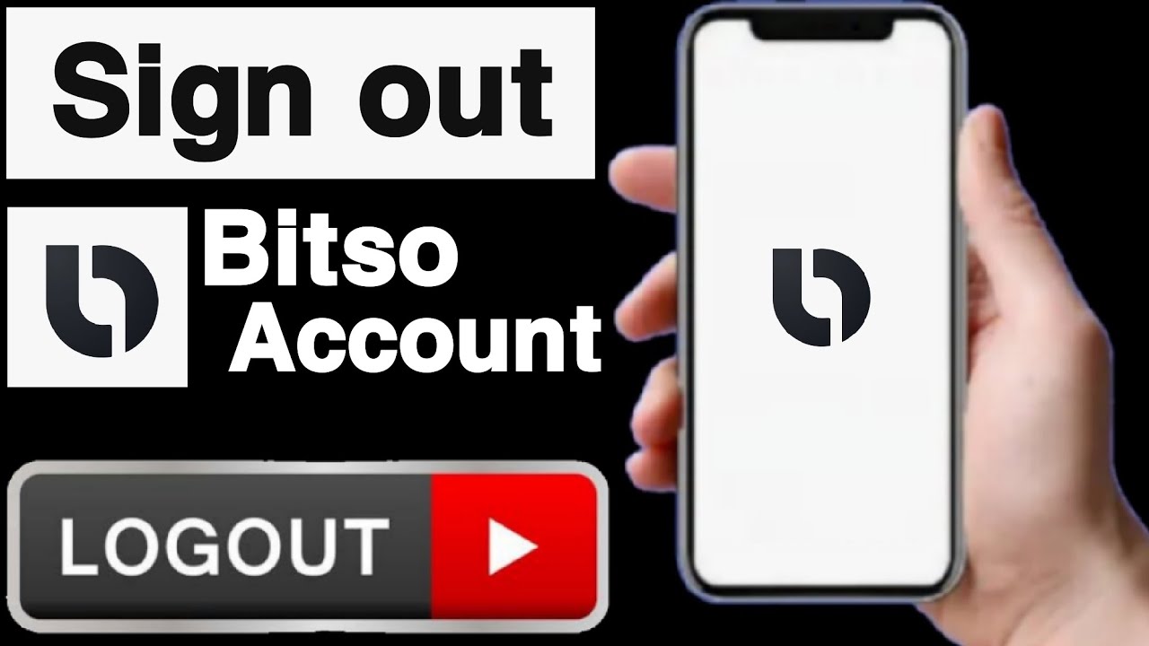 How to sign out bitso account||Sign out bitso account||Bitso account  logout||UT 55 - YouTube
