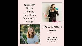 Spring Cleaning Hacks to Organize Your Kitchen with Melissa Griffiths