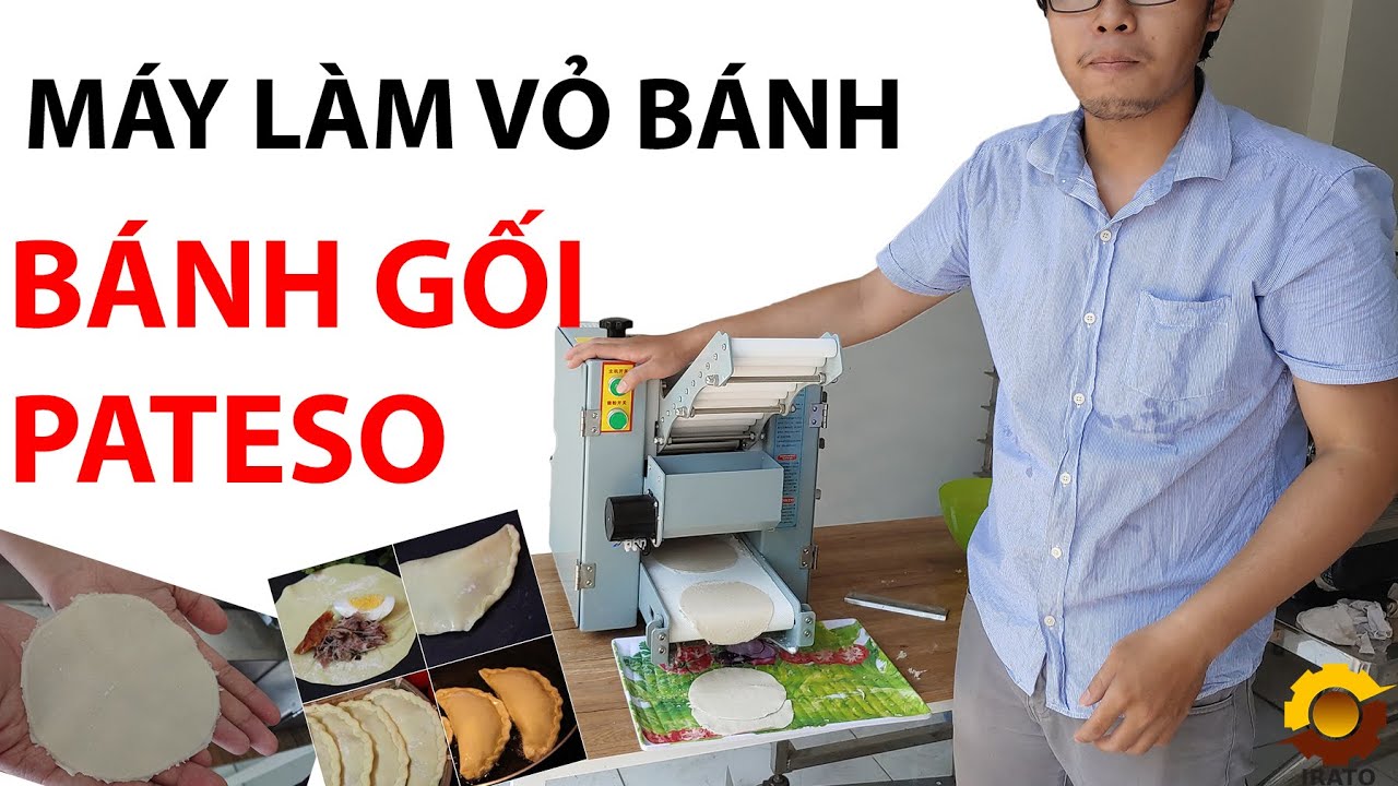 bán vỏ bánh gối 2022 Vận Hành Máy Làm Vỏ Bánh IRATO| Máy Làm Vỏ Bánh Gối - Bánh Xếp - Pateso - 0936.686.030 | VINAIRATO