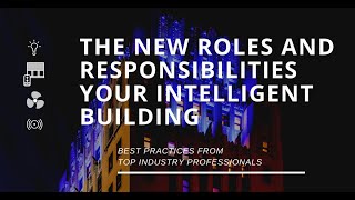 New Roles and Responsibilities in the PoE Intelligent Building