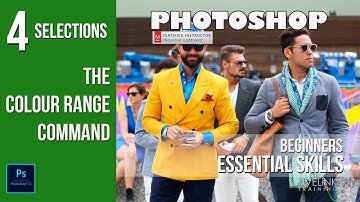 The Colour Range Command: Beginners Essential Skills