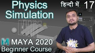 Physics Simulation Using Bullet Engine in Autodesk Maya 2020 - Beginner course in hindi