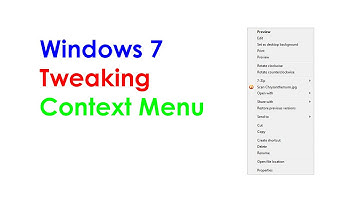 Windows 7: Editing Context Menu & Send To