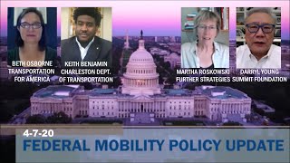 FEDERAL MOBILITY AND ACCESS POLICY BRIEFING 7-6-20
