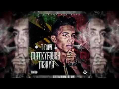 TFLOW Matkyfouch M3aya