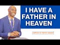 I HAVE A FATHER IN HEAVEN | SONG COMPOSED BY PROPHET KAKANDE.