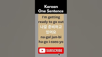 Learn Korean | One Sentence a Day | Ep.170 – I’m getting ready to go out