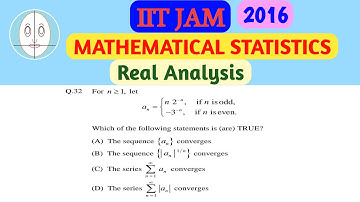 IIT JAM (2016) | Real Analysis | Mathematical Statistics | Question-24 | Solution