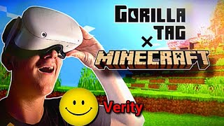 I found VERITY in this gorilla tag Minecraft map 