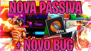 NOVA PASSIVA TITAN E NOVO BUG PARA FARMAR MEDALHAS ANIME CHAMPIONS SIMULATOR