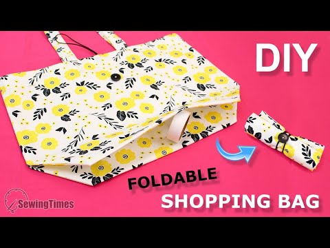 DIY Foldable <strong>Shopping</strong> Bag | <strong>Easy</strong> Reusable Tote Bag Sewing Tutorial [sewingtimes]