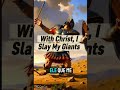 #With Christ, I Slay My Giants#341-2026@Feeding On Jesus International