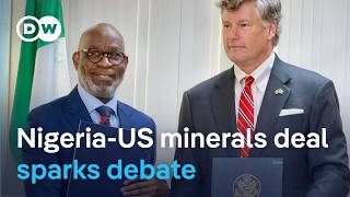Nigeria-US minerals deal: What does Nigeria stand to gain
