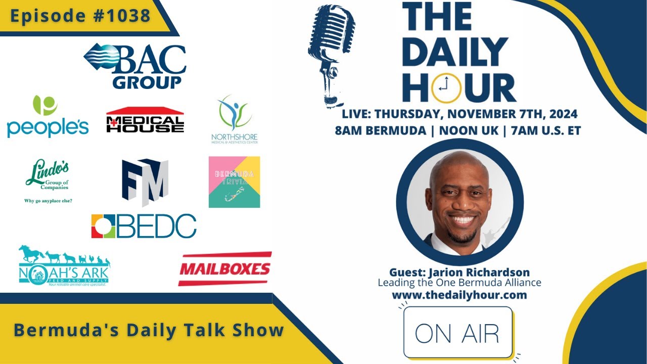 The Daily Hour Episode 1038 Leading Bermuda Political Opposition The daily hour episode 1038 leading bermuda political opposition