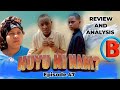 HUYU NI NANI Ep 47 Full Episode 1 Review WHO IS HE DEEP REVIEW AND ANALYSIS Part A 