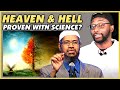 Dr Zakir Naik Scientifically Proves Heaven & Hell - REACTION
