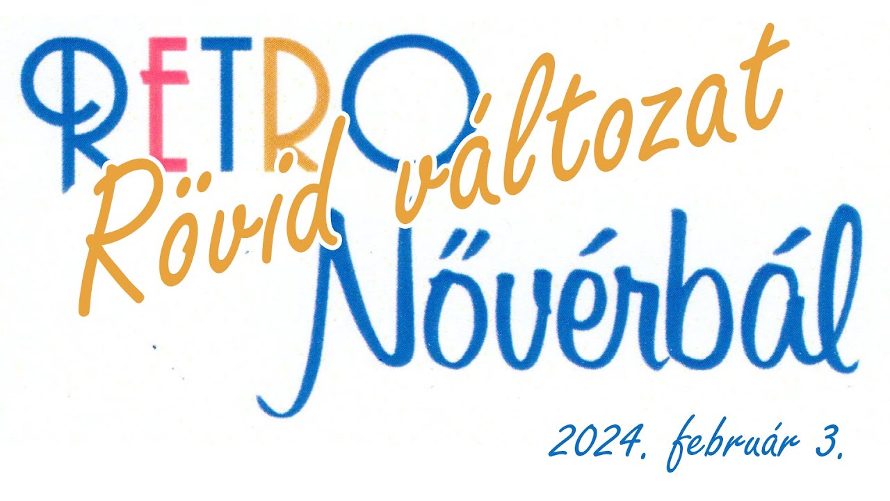 2024. február 3. Nővérbál (rövid változat)