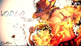[CAS] World On Fire [IC MEP] ᴴᴰ