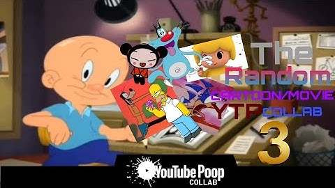 The Random Cartoon/Movie YTP Collab 3 (The TTG Cut)