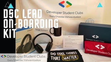 DSC Lead Onboarding Kit - Unboxing  | Developer Student Clubs - GGV