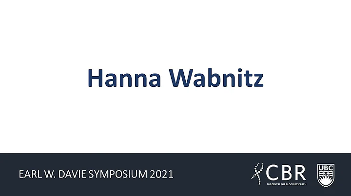 Hanna Wabnitz - Poster Presentation Video, Earl W....