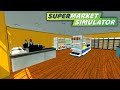 Sredili smo nasu prodavnicu  supermarket simulator