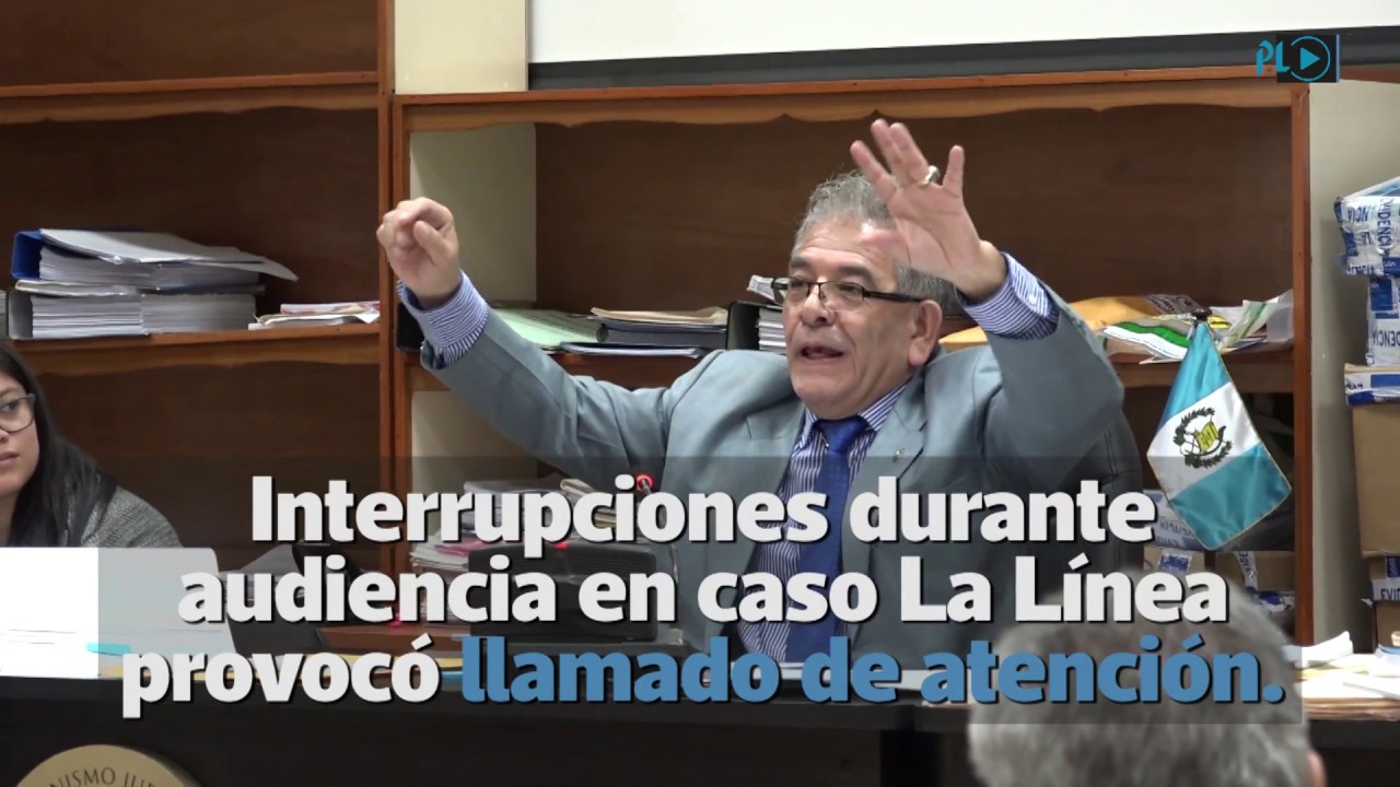 Juez advierte que enviaría a la carceleta a acusados en caso La Línea | Prensa Libre