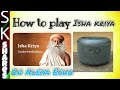 How to Play Isha Kriya on Alexa Echo Device