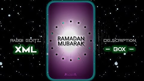 RAMADAN MUBARAK🥰🥀 || xml file📁 || Ramadan Training XML FILE 📁 @7x_Rabbi