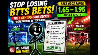 How to Win More on BTTS: The Perfect Odds Range Revealed