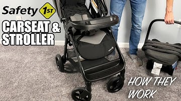 Safety 1st Smooth Ride Stroller and Carseat | How they work