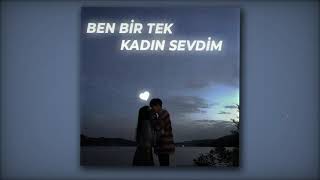 Selami Şahin ft. Burcu Güneş - Ben Bir Tek Kadın Sevdim // Slowed + Reverb