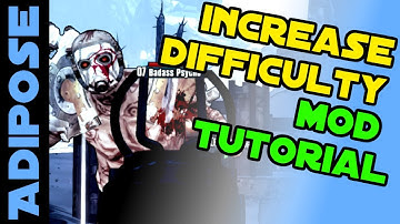 Borderlands 2 Increase Difficulty: Mod Tutorial