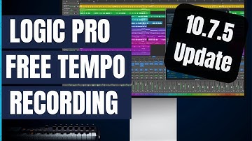 "Master Free Tempo Recording in Logic Pro 10.7.5"