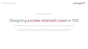 Designing a screw retained crown in TRIOS Design Studio
