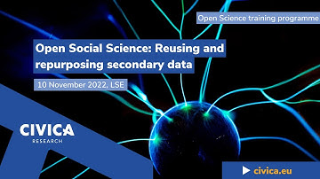 Open Social Science: Reusing and repurposing secondary data